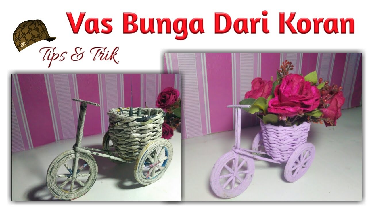 Cara Membuat Vas Bunga Dari Koran Bentuk Sepeda How To Make A Bicycle Vase From A Newspaper Youtube