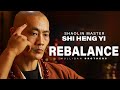 [ Shaolin Master ] CREATE BALANCE WITHIN YOURSELF | Shi Heng Yi 2022