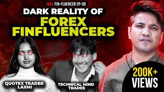 How Forex Finfluencers Show You Fake Dreams to Trade in Forex Trading | Fake Finfluencers Ep-8