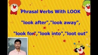 Phrasal Verbs With Look \