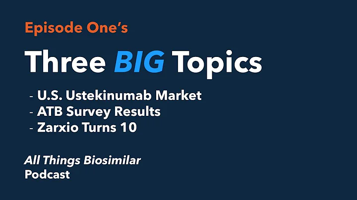 Episode One - The All Things Biosimilar Podcast