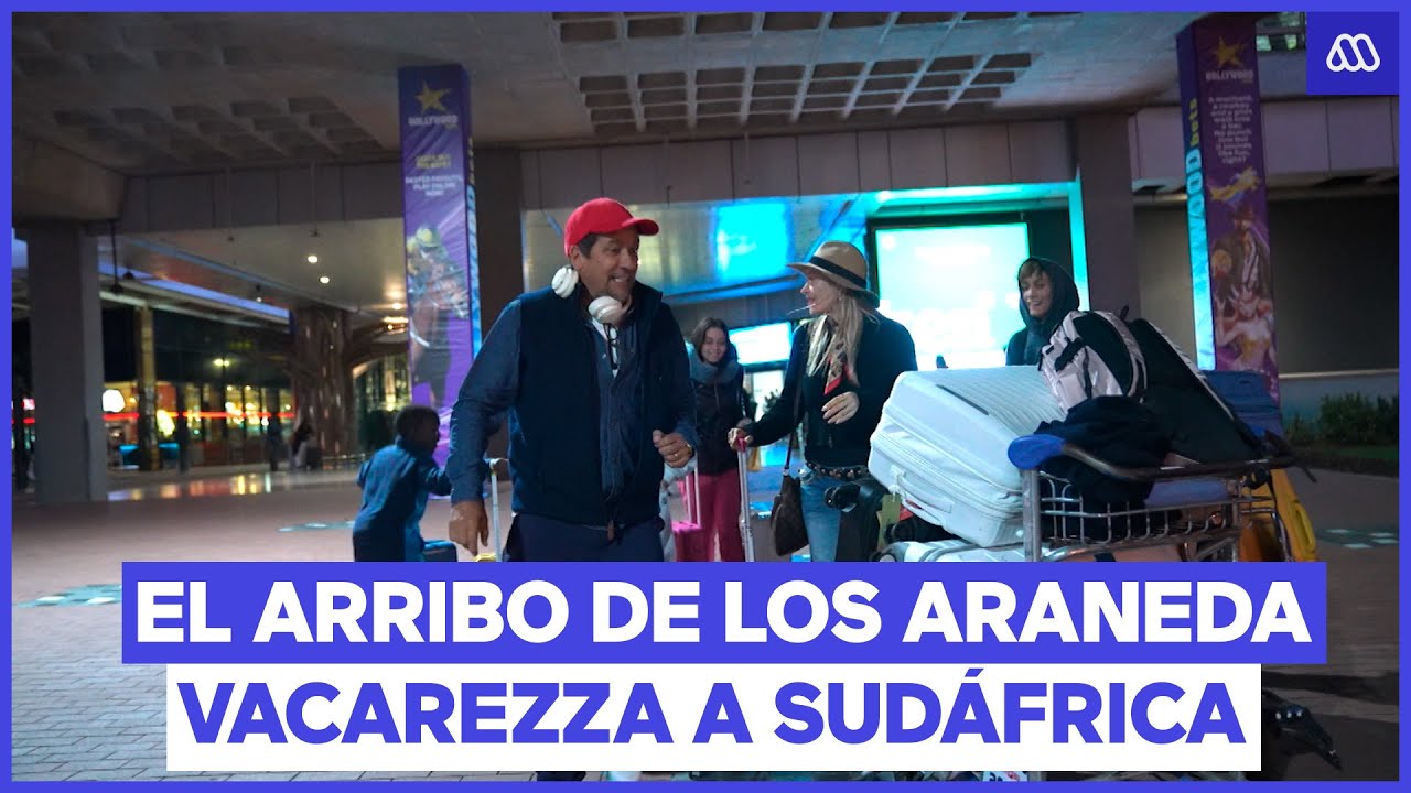 Familia Araneda Vacarezza llega a Sudáfrica tras más de 20 horas