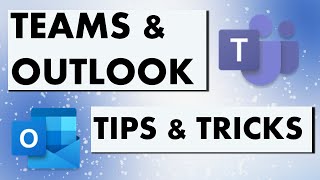 teams with outlook - tips & tricks