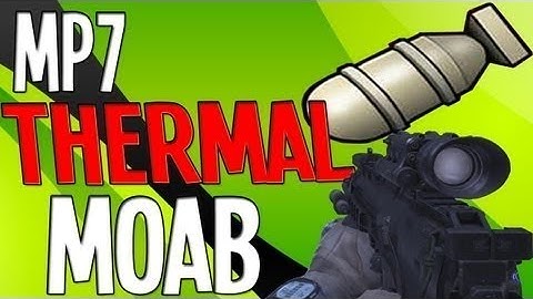 MW3 - MP7 Thermal MOAB + All Kills ADS - (Call Of Duty: Modern Warfare 3 Multiplayer GAMEPLAY)