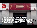 Chinos vuelven edificio del Centro Histórico de la CDMX en centro de drogas y prostitución - Hora21