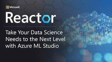Take Your Data Science Needs to the Next Level with Azure ML Studio