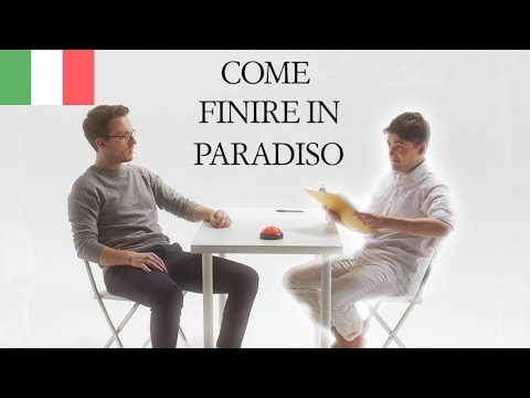 Video: Come Arrivare In Paradiso?