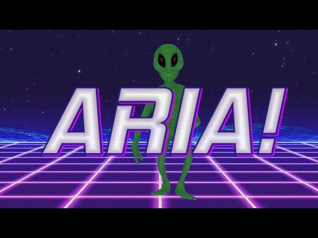 HAPPY BIRTHDAY ARIA! - ALIEN REMIX