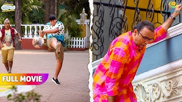 Goli Ke vajese bhide girte girte bach gaya! | FULL MOVIE | Taarak Mehta Ka Ooltah Chashmah