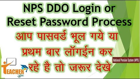 How to do DDO First Login in NPS || How to reset password ||