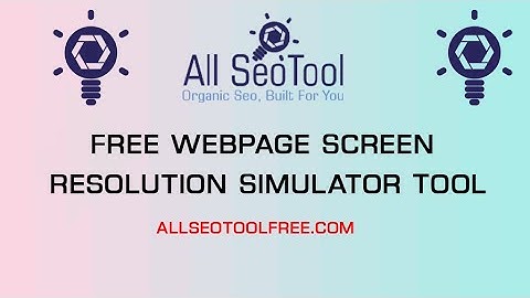 Webpage Screen Size Resolution Simulator Free Online Tool | Webpage Screen Resolution Simulator Tool