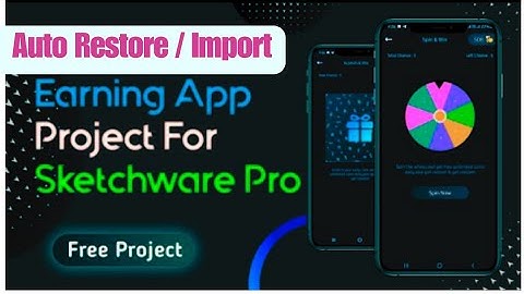 Sketchware earning app project | Sketchware project import, backup & restore | SketchDot App.
