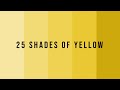 25 different shades of yellow colour and their names
