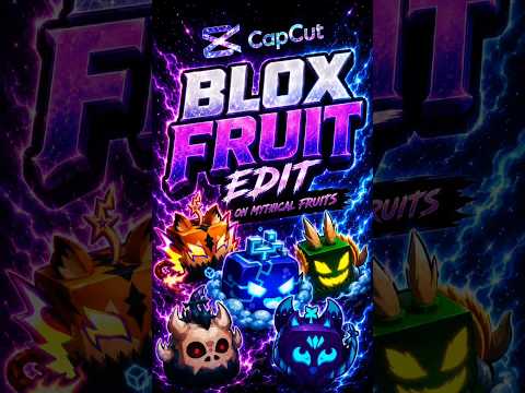 BloxFruit fruit mythical fruit edit #roblox #dothingsyoudontwanttodo #bloxfruits #ihavethisthingwith