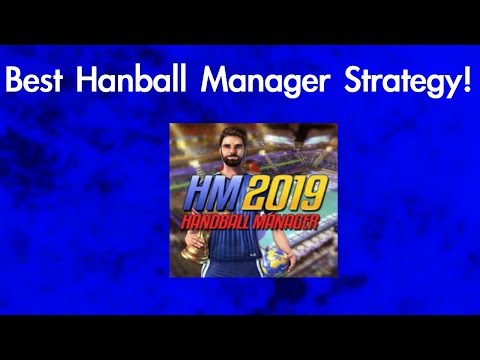 Best Handball Manager Strategy | Handball Manager