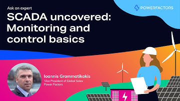SCADA uncovered: Monitoring and control basics