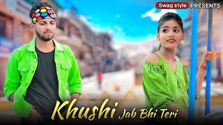 Khushi Jab Bhi Teri ( Full Video Song ) Jubin Nautiyal | Heart Touching Love Story | Swag style