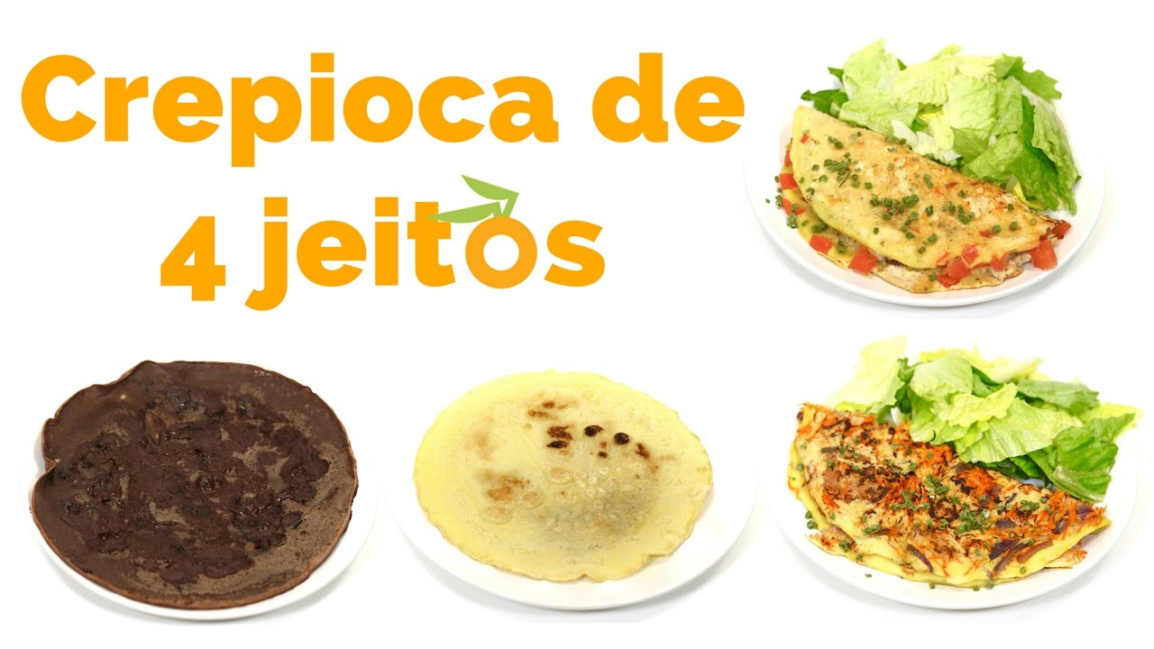 CREPIOCA SIMPLES E RECHEADA - CREPIOCA DE CHOCOLATE - RECEITA FÁCIL COM FRANGO OU ATUM