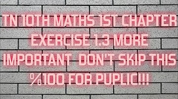 10TH STD MATHS 1ST CHAPTER EXERCISE 1.3 IMPORTANT SUMS #IMPORTANT  ALL STUDY MATERIAL
