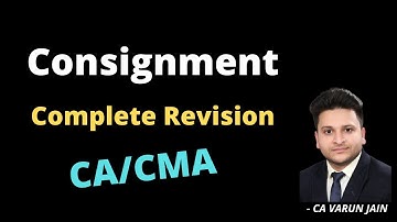 Consignment | Revision Lecture | CA/CMA