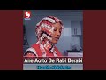 Ane Aofto Be Rabi Berabi 