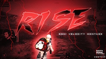 RISE | BGMI VELOCITY MONTAGE | #SixtyNineContest @SixtyNine
