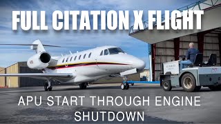 Full Citation X Flight With ATC - From APU Start to Engine Shutdown #citation #privatejet