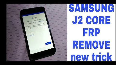 SAMSUNG J2 CORE SM-J260G 8.1.0 GOOGLE ACCOUNT BYPASS