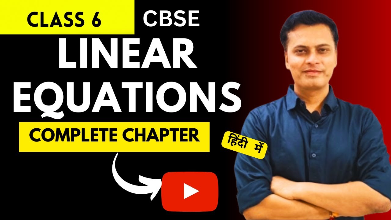 Linear Equations | Complete chapter | Class 6 Wow Maths book