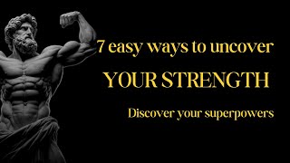 DISCOVER YOUR SUPERPOWERS | 7 Easy Ways to Uncover Your Strengths!