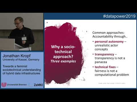 "Towards a feminist sociotechnical understanding of hybrid data infrastructures": Jonathan Kropf