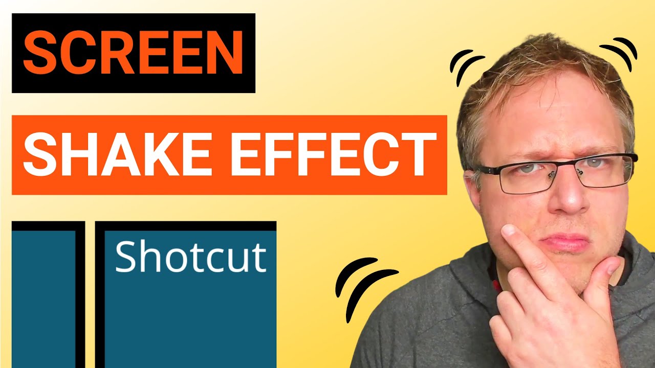 Shaking effect