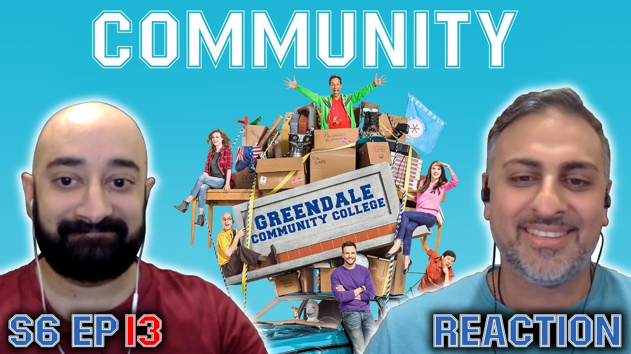 Community - S6 Ep 13 - REACTION - First Time Watching