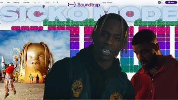 How to make "SICKO MODE" by Travis Scott (ft. Drake) on Soundtrap!!! (for free!) (advanced)