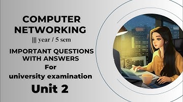 Computer Networking Madras University important questions | unit 2 | semester 5