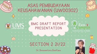 BMC Draft Report Presentation Section 2 (21/22) UMS Dr. Bonaventure Boniface