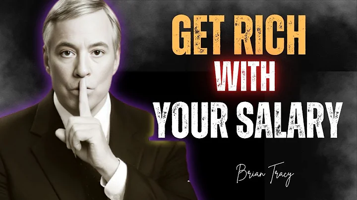 10 Ways to Get Rich on Your Salary 🧠 | Brian Tracy