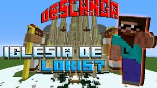 HERMOSA IGLESIA (descarga) | Loki57