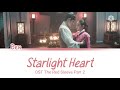 Ben   starlight heart the red sleeve    ost part 2 lyrics
