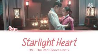 BEN (벤) - 'Starlight Heart' (The Red Sleeve 옷소매 붉은 끝동 OST Part 2) Lyrics