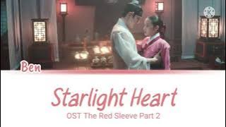 BEN (벤) - 'Starlight Heart' (The Red Sleeve 옷소매 붉은 끝동 OST Part 2) Lyrics