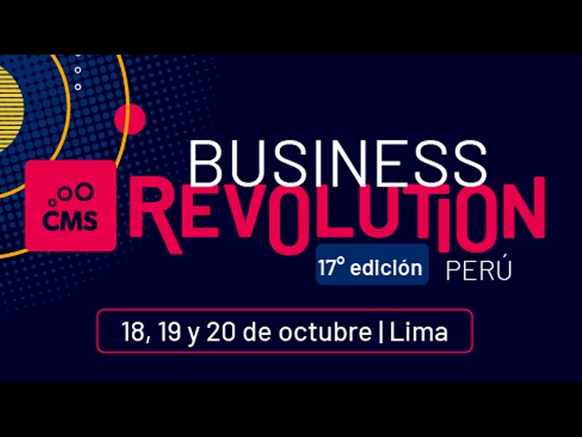 🎥📢 | Mowa Consultora | Business Revolution Perú 2022 - organiza CMS Group class=