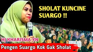 Download Lagu 🔴 HJ KHARISMA YOGI NOVIANA TERBARU || SHOLAT KUNCINE SUARGO  MP3
