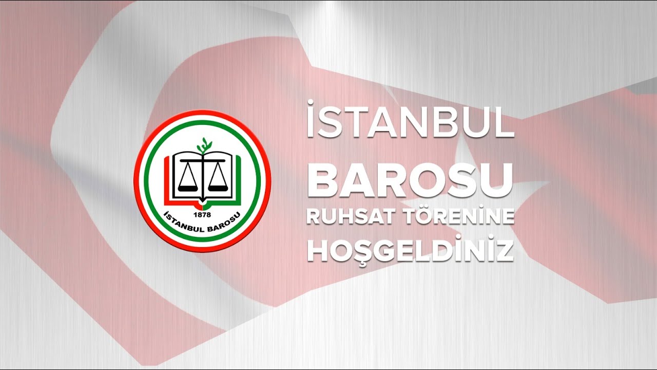İSTANBUL BAROSU YEMİN ve RUHSAT TÖRENİ 16 OCAK 2026 15.00
