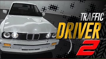 Traffic Driver 2 : Gameplay Walkthrough Part 1 | Android, iOS