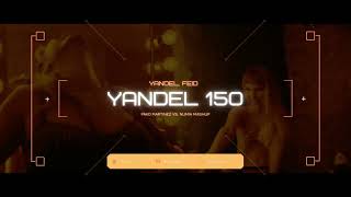 Yandel, Feid - Yandel 150 (Pako Martínez vs. Numia Mashup) | Remix | Visualizer