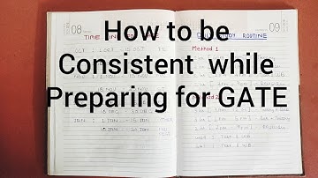 How to Make Daily Routine For GATE  || How to  Maintain Consistency for GATE
