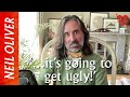 Neil Oliver: ‘…it’s going to get ugly!’