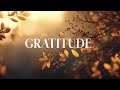GRATITUDE Soaking Prayer Music Instrumental For Prayer Devotion And Peace mp3