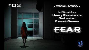 F.E.A.R. | #03 - Interval 03 - ESCALATION [ENG] - FrankTerminatorGaming